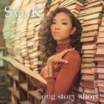 Former Press Play Lead Vocalist SADA K. Returns with Solo Album