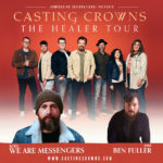 Casting Crowns Extends “Healer” Tour Into 2023