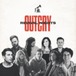 Premier Productions Presents OUTCRY Revival Nights Tour 2019