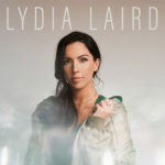 Lydia Laird Debuts EP Today With Unique Social Media Campaign