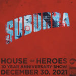 House of Heroes Announce One-Night-Only “Suburba” Album Concert